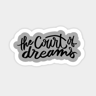 The Court of Dreams Sticker